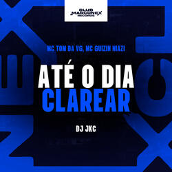 Até o Dia Clarear