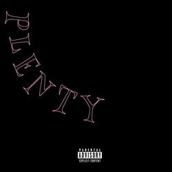 PLENTY