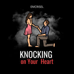 Knocking on Your Heart