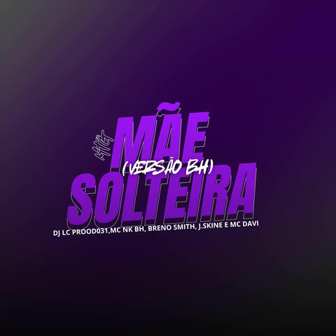 MÃE SOLTEIRA