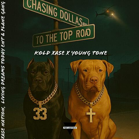 Chasin Dollas
