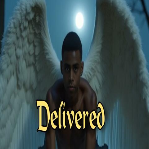 DELIVERED