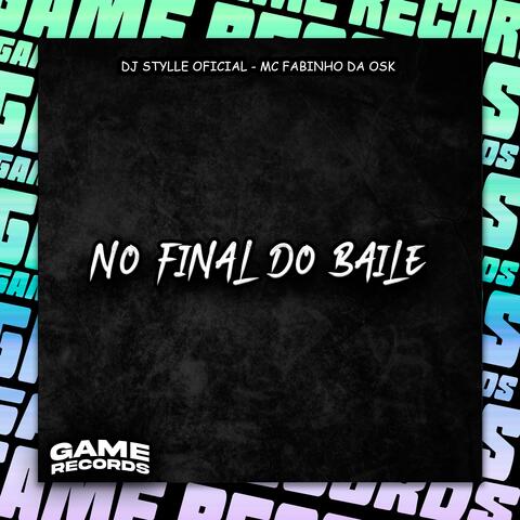 No Final Do Baile