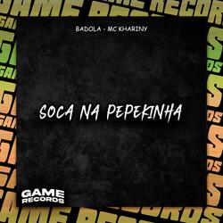 Soca Na Pepekinha