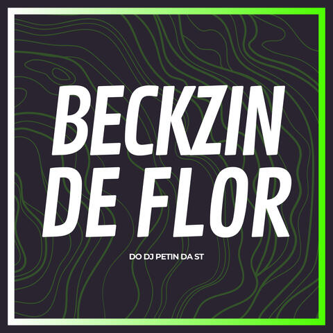 BECKZIN DE FLOR