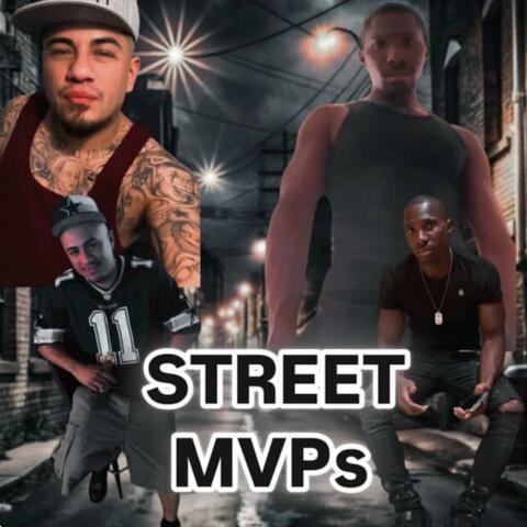 Street MVPs