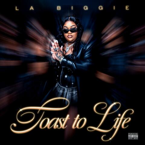 Toast To Life