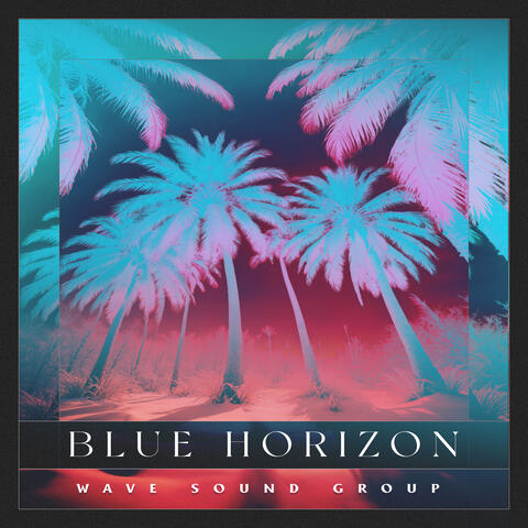 Blue Horizon
