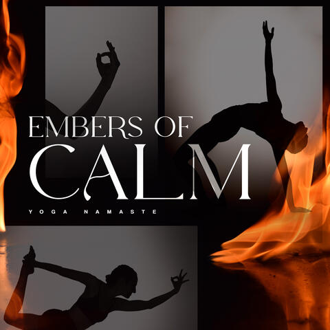 Embers of Calm