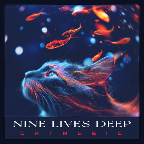 Nine Lives Deep
