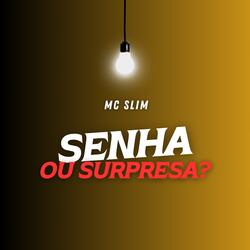 Senha ou Surpresa?