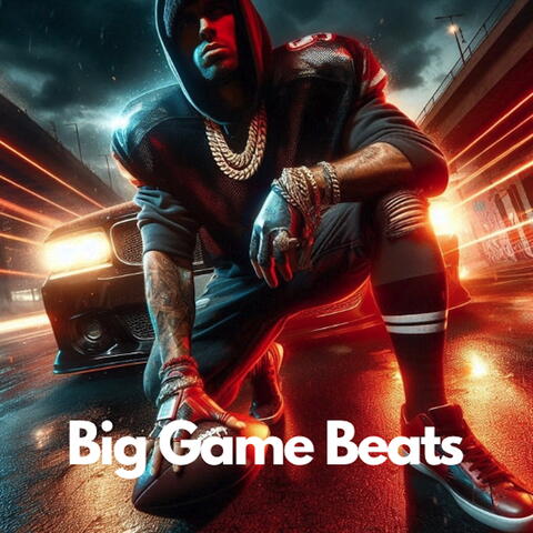 Big Game Beats
