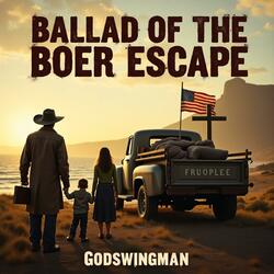 Ballad of the Boer Escape