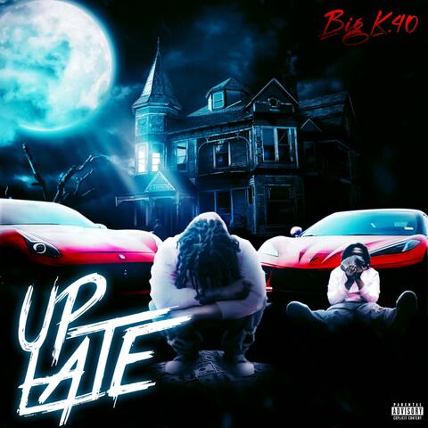 Up Late