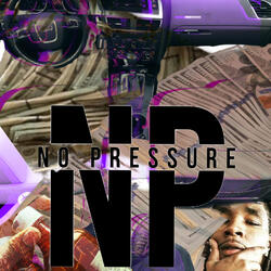 No Pressure