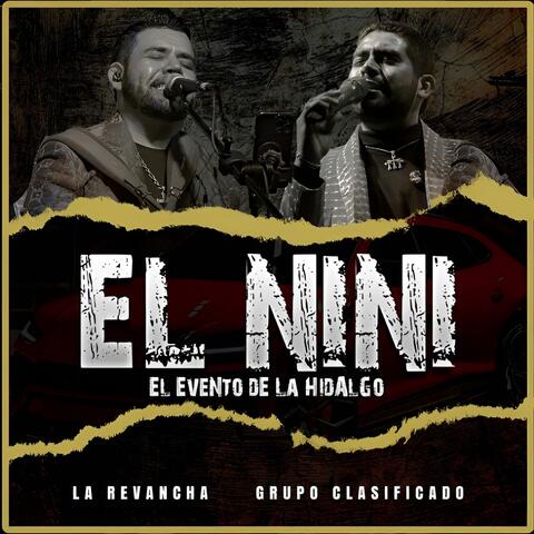 El Nini El Nini El Evento de La Hidalgo