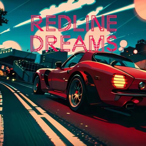 Redline Dreams