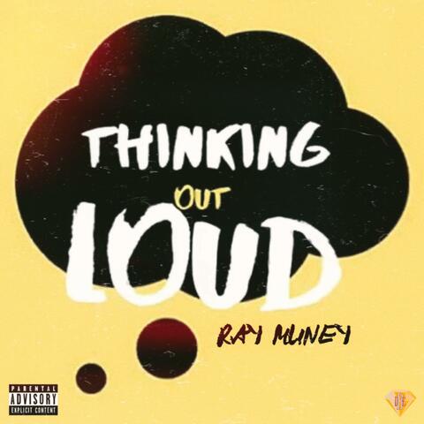 Thinking Out Loud