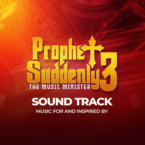 Prophet Suddenly 3 (Soundtracks)