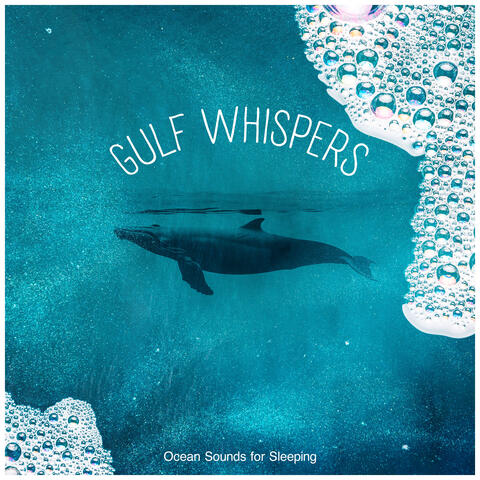 Gulf Whispers
