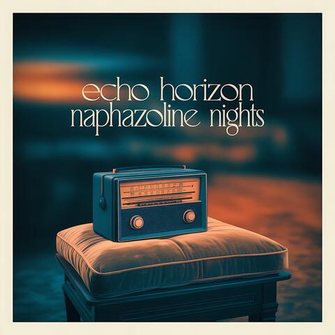 Naphazoline Nights