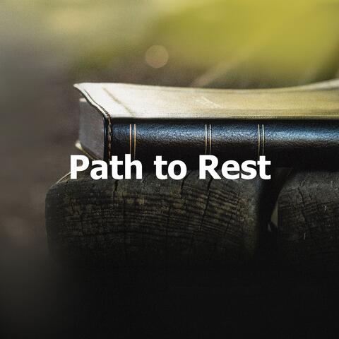 Path to Rest