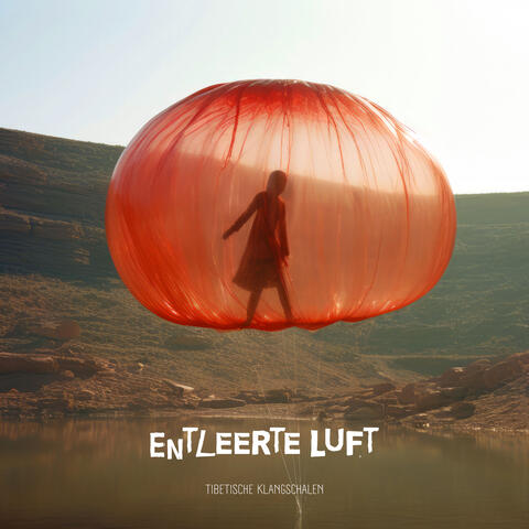 Entleerte Luft