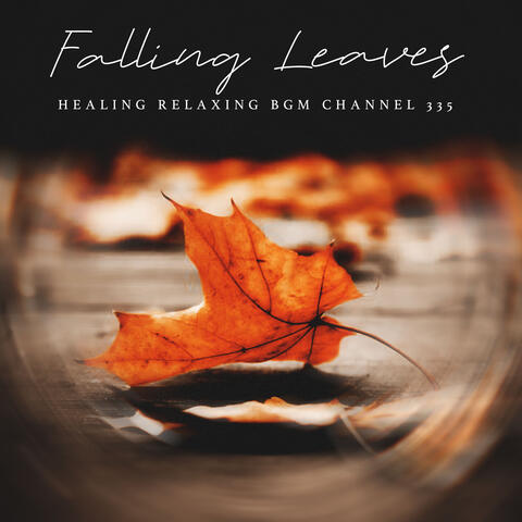Falling Leaves