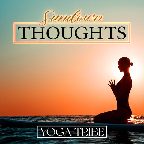 Sundown Thoughts