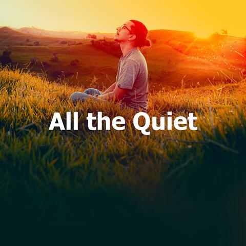 All the Quiet