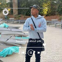 Something About You