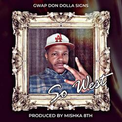 So West