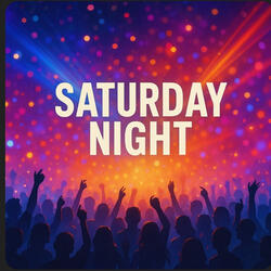 Saturday Night