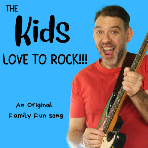 The Kids Love To Rock