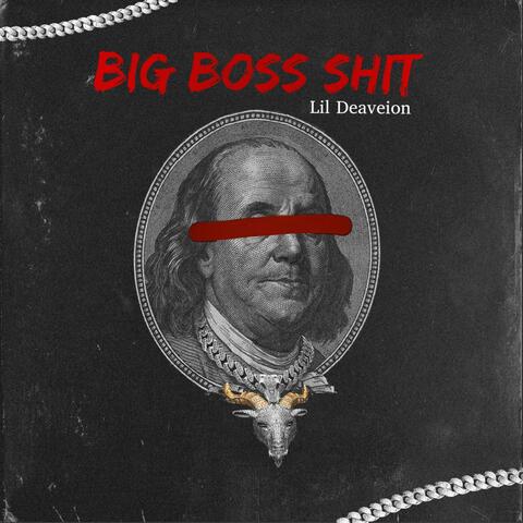 Big Boss Shit