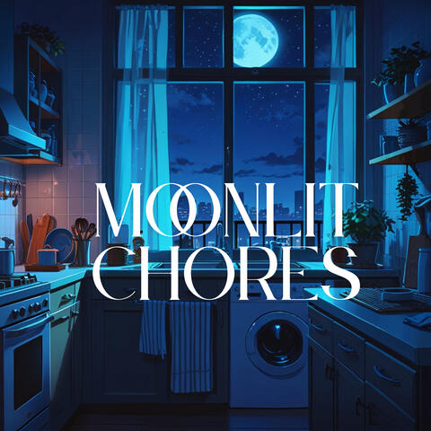 Moonlit Chores