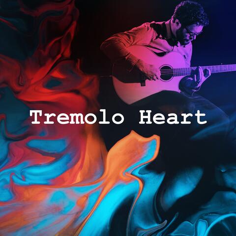 Tremolo Heart