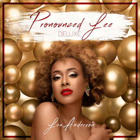 Pronouced Lee Deluxe