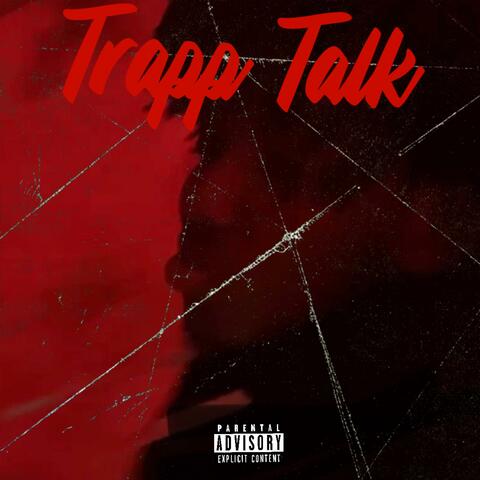 Trapp Talk