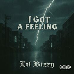 I Got a Feeling