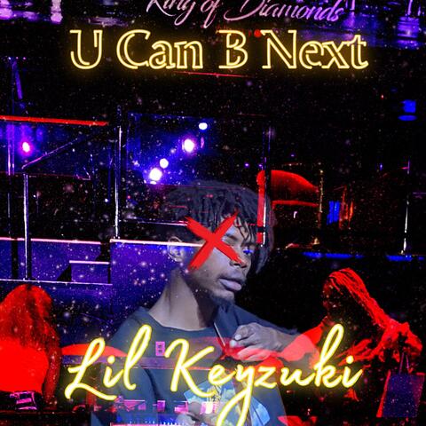 U Can B Next