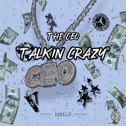 Talkin’ Crazy