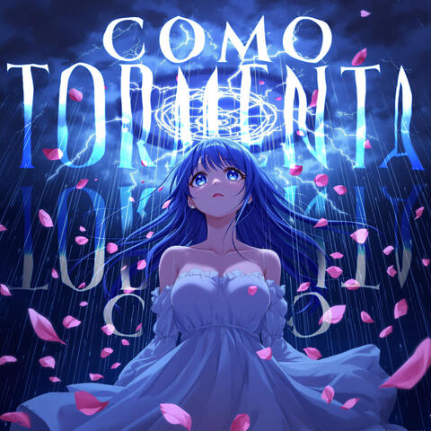 COMO TORMENTA