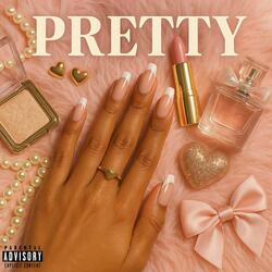 Pretty