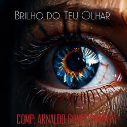 Brilho do Teu Olhar