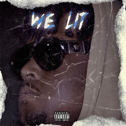 We lit
