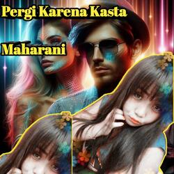 Pergi Karena Kasta