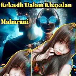 Kekasih Dalam Khayalan