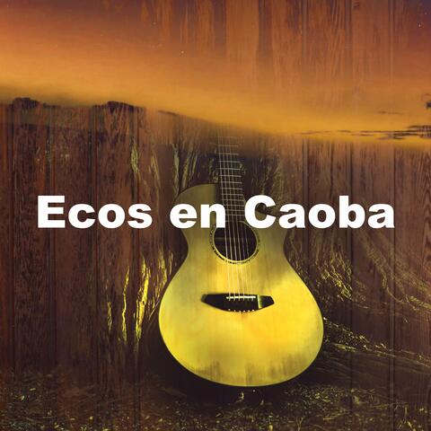 Ecos en Caoba