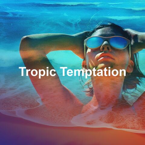 Tropic Temptation